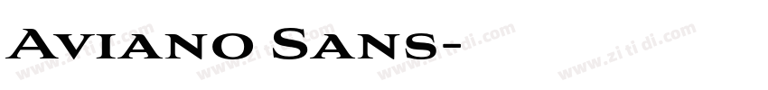 Aviano Sans字体转换
